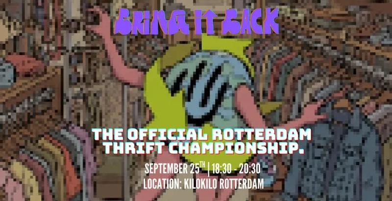 Promotieposter voor The Official Rotterdam Thrift Championship, met een illustratie van iemand die tussen kledingrekken winkelt en de tekst ‘Bring It Back’.